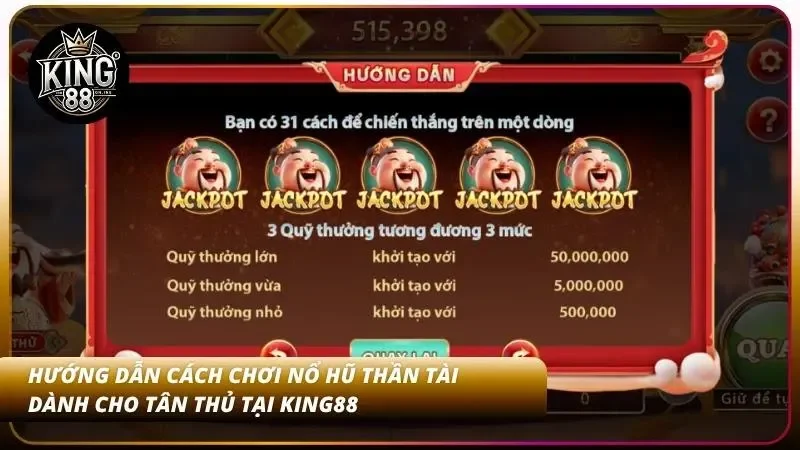 Cách Chơi Nổ Hũ Thần Tài King88 – Slot Trúng Hũ Tỷ Đồng 3 Cẩm nang cách chơi cơ bản của nổ hũ nhà cái